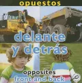 Opuestos: Delante y Detras/ Opposites: Front and Back
