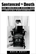 Sentenced to Death: The American Novel and Capital Punishment