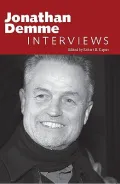 Jonathan Demme: Interviews