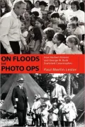 On Floods And Photo Ops
