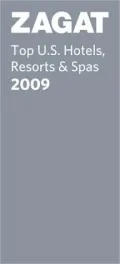 Zagat Top US Hotels, Resorts & Spa's 2009