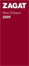 Zagat New Orleans Restaurants 2009