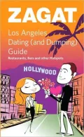 Zagat Los Angeles Dating (and Dumping)