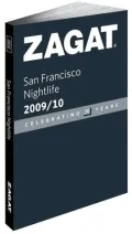 Zagat San Francisco Nightlife 2009-2010