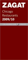 Zagat Chicago Restaurants 2009-2010