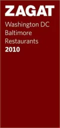 Zagat Washington, DC/Baltimore Restaurants 2010