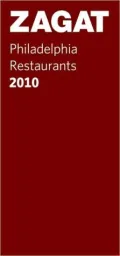 Zagat Philadelphia Restaurants 2010