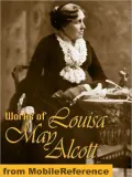 Works of Louisa May Alcott (23 books)