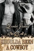 Shoulda Been a Cowboy (Rough Riders Series #7)