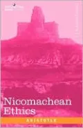 The Nicomachean Ethics