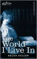 The World I Live In