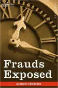 Frauds Exposed