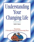 Understanding Your Changing Life