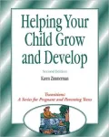 Helping Your Child Grow and Develop