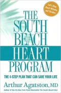 South Beach Heart Program: The 4-Step Plan That Can Save Your Life