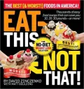 Eat This, Not That!: The Best (and Worst) Foods: The No-Diet Weight Loss Solution