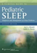 Clinical Guide to Pediatric Sleep: Diagnosis and Management of Sleep Problems