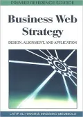 Business Web Strategy: Design, Alignment, and Application