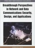 Breakthrough Perspectives in Network and Data Communications Security, Design, and Applications