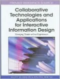 Collaborative Technologies and Applications for Interactive Information Design: Emerging Trends in User Experiences