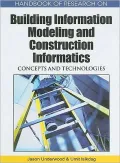 Handbook of Research on Building Information Modeling and Construction Informatics: Concepts and Technologies