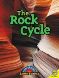 The Rock Cycle