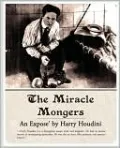 The Miracle Mongers: An Expose