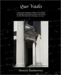 Quo Vadis - A Narrative Of The Time Of Nero