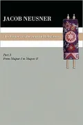 A History of the Jews in Babylonia, Part III: From Shapur I to Shapur II