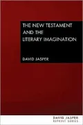 The New Testament and the Literary Imagination
