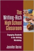 Writing-Rich High School Classroom: Engaging Students in the Writing Workshop