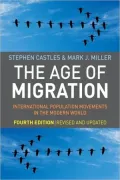 The Age of Migration: International Population Movements in the Modern World