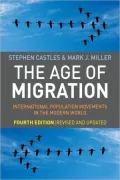 Age of Migration, Fourth Edition: International Population Movements in the Modern World