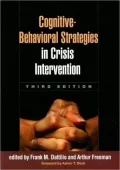 Cognitive-Behavioral Strategies in Crisis Intervention, Third Edition