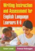 Writing Instruction and Assessment for English Language Learners K-8