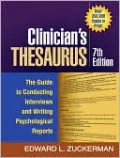 Clinician's Thesaurus: The Guide to Conducting Interviews and Writing Psychological Reports