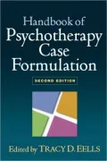 Handbook of Psychotherapy Case Formulation