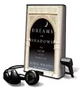 Dreams and Shadows: The Future of the Middle East [With Earbuds] (Playaway Adult Nonfiction)