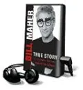 True Story: A Comedy Novel