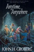 Anytime, Anywhere