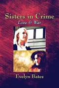 Sisters in Crime: Love & War