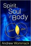 Spirit, Soul and Body