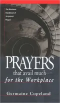Prayers That Avail Much for the Workplace