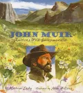 John Muir: America's First Environmentalist