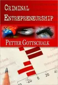 Criminal Entrepreneurship