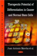 Therapeutic Potential of Differentiation in Cancer and Normal Stem Cells