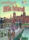 Landing at Ellis Island (Eye on History: Illustrated History)