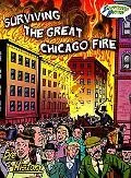 Surviving the Great Chicago Fire (Eye on History Graphic Illustrated)