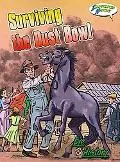 Surviving the Dust Bowl (Eye on History Graphic Illustrated)