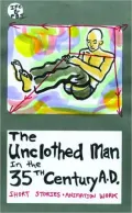 The Unclothed Man in the 35th Century A.D.